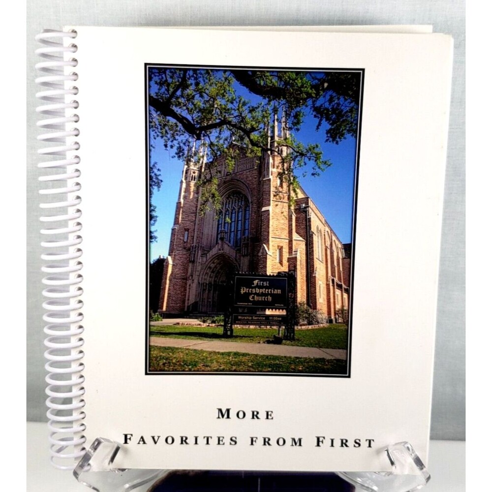 First Presbyterian Church New Orleans, La ~ More Favorites from First Cookbook